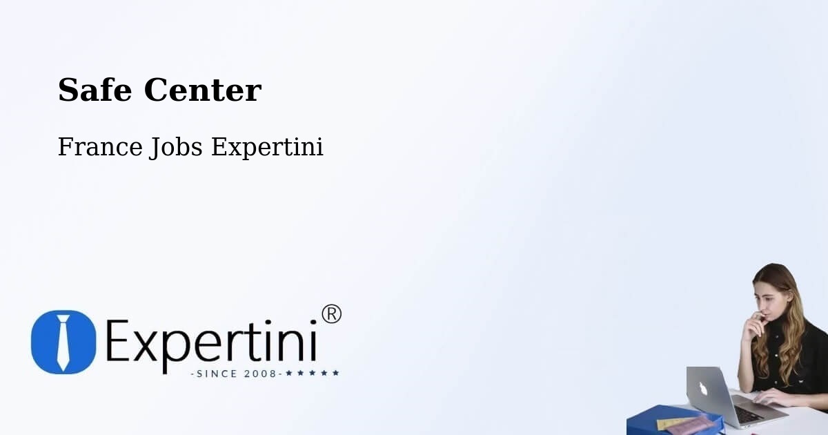 Safety Center – Manosque - France Jobs Expertini